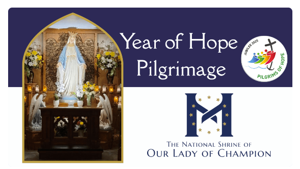 Year of Hope Pilgrimage